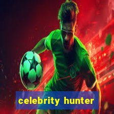 celebrity hunter